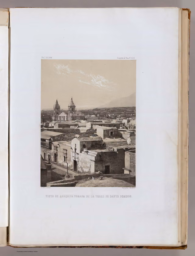 Vista de Arequipa desde la torre de Santo Domingo (Paz Soldán, 1863)
