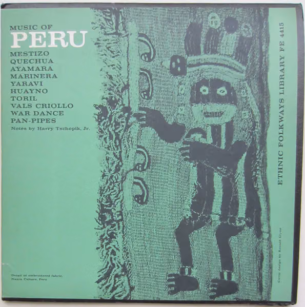 Music of Peru (Folkways, 1961)