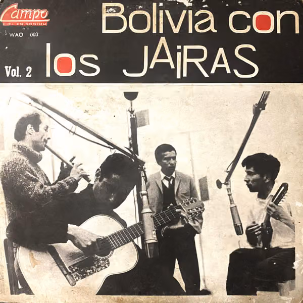 Bolivia con Los Jairas, vol. II