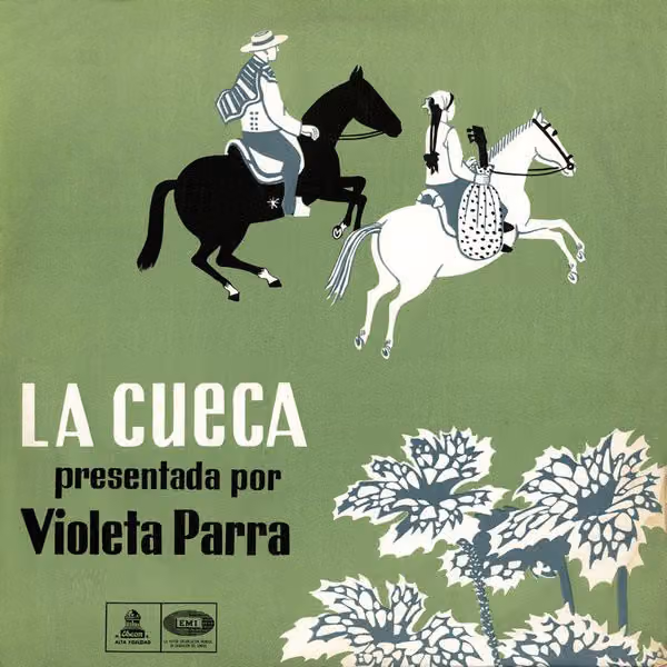 La cueca presented by Violeta Parra (Odeon LP, 1959)
