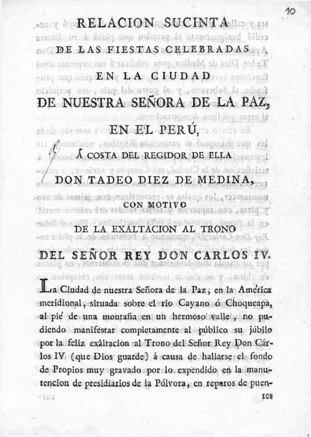 Relación de las fiestas celebradas en Nuestra Señora de la Paz (Perú) por la exaltación de Carlos IV