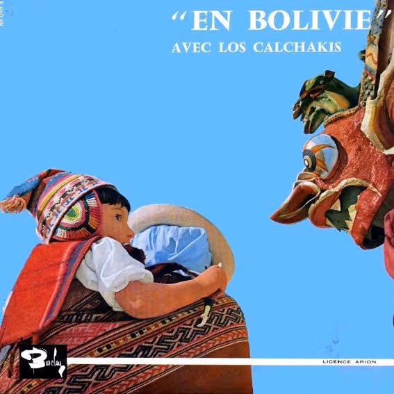 Los Calchakis – En Bolivia con Los Calchakis (portada)