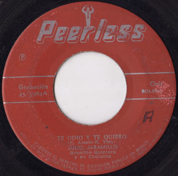 Julio Jaramillo – Te odio y te quiero / Fatalidad
