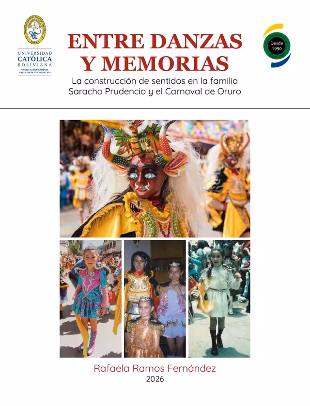 Between dances and memories: the Saracho Prudencio family and the Carnaval de Oruro