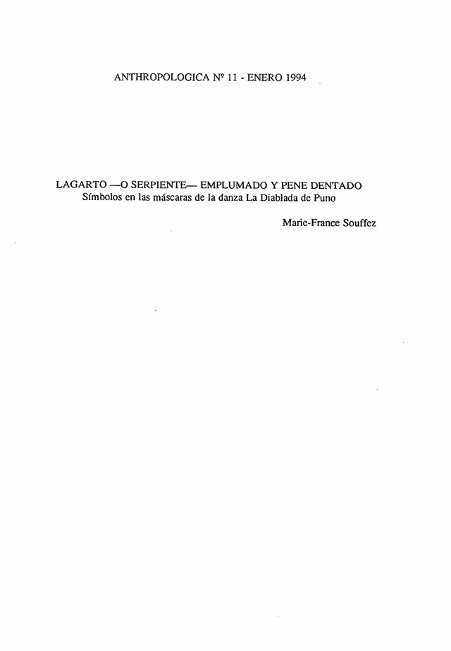 Feathered lizard or serpent and toothed penis: symbols in the masks of the La Diablada dance of Puno