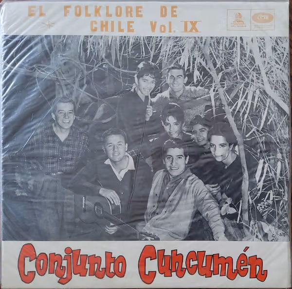 El folklore de Chile, vol. IX (Conjunto Cuncumen, Odeon LP, 1964)