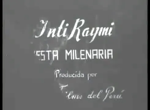 Inti Raymi, fiesta milenaria (noticiario, c. 1945-1948)