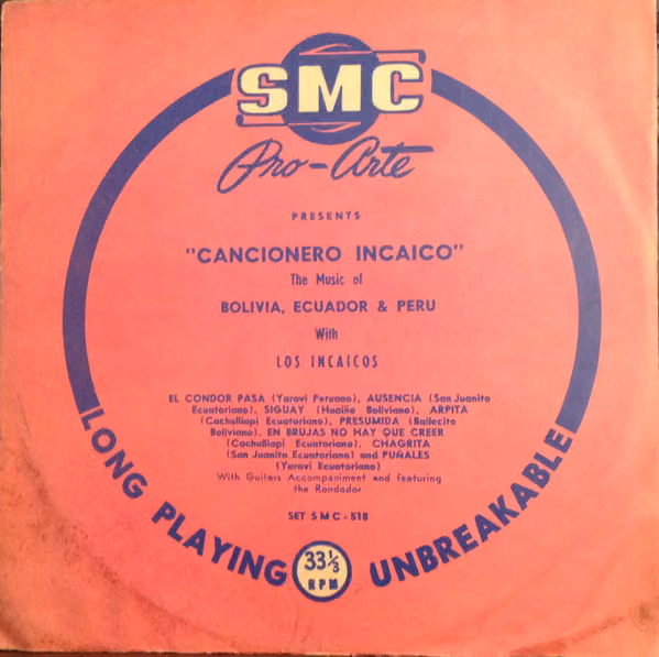 Los Incaicos – "Cancionero Incaico" The Music of Bolivia, Ecuador & Peru, vol. 1