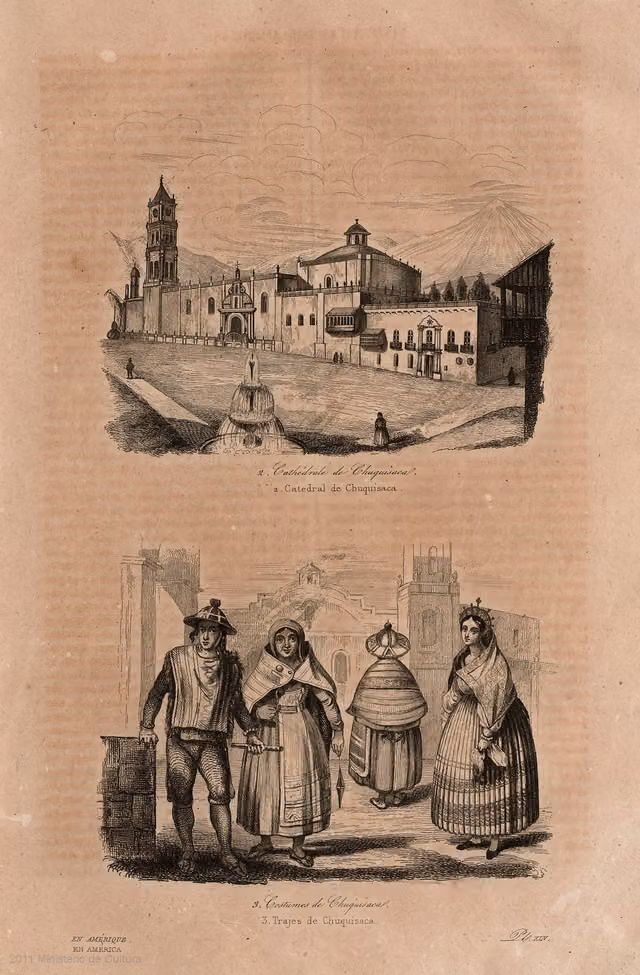 Catedral de Chuquisaca y trajes de Chuquisaca (1842)