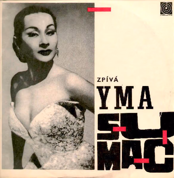 Yma Sumac – Zpívá Yma Sumac (LP Supraphon, 1965)