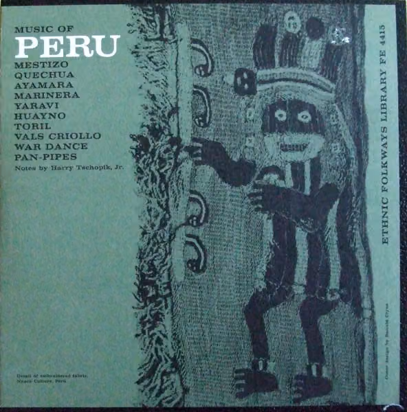 Music of Peru (Folkways LP, 1961)