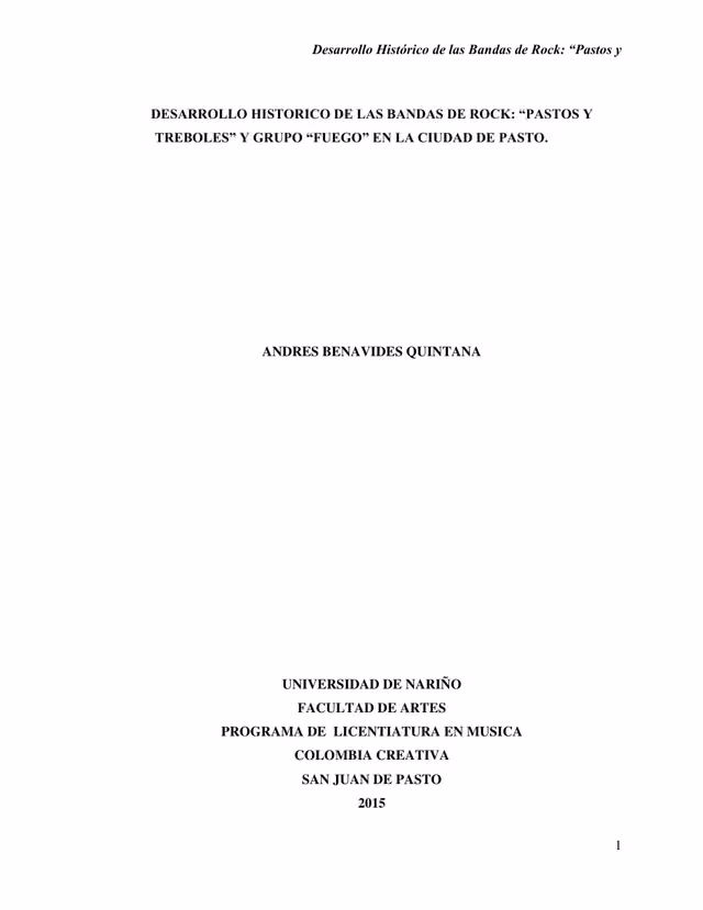 Historical development of the rock bands «Pastos y Tréboles» and «Fuego» in Pasto